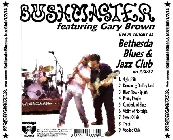 Bushmaster live in concert at Bethesda Blues & Jazz Club 7/2/14 - Album Digital Download