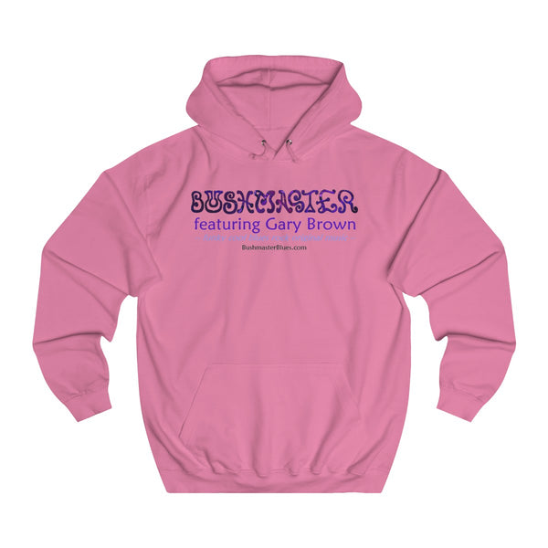 Bushmaster - FunkyCoolBluesRockOriginalMusic - Unisex College Hoodie