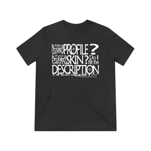 Profile - t-shirt dark with white letters - Unisex Tri-blend T