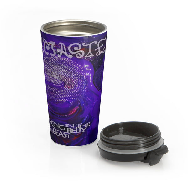 Stainless Steel Travel Mug - Dancing In The Belly Of The Beast