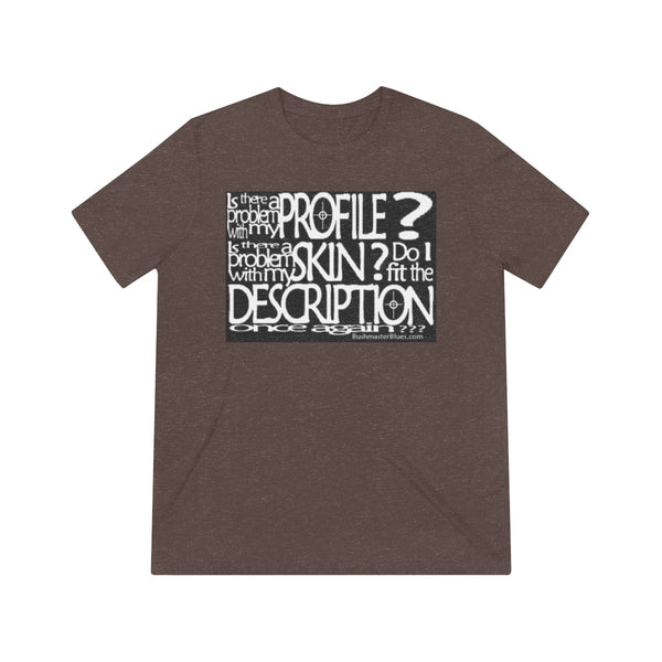 Profile - t-shirt dark with white letters - Unisex Tri-blend T