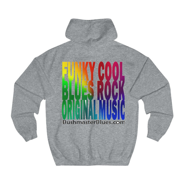 Bushmaster - FunkyCoolBluesRockOriginalMusic - Unisex College Hoodie